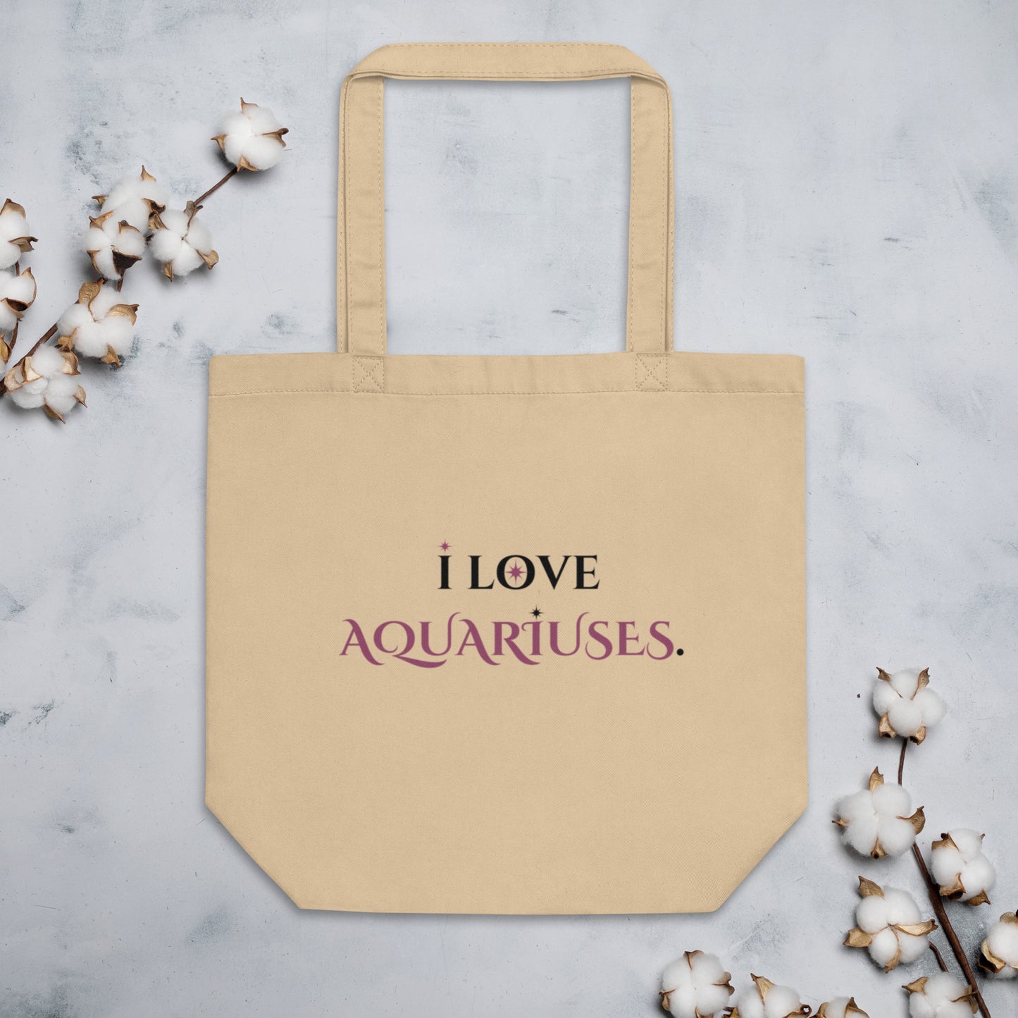 I love AQUARIUSES Light Eco Tote Bag