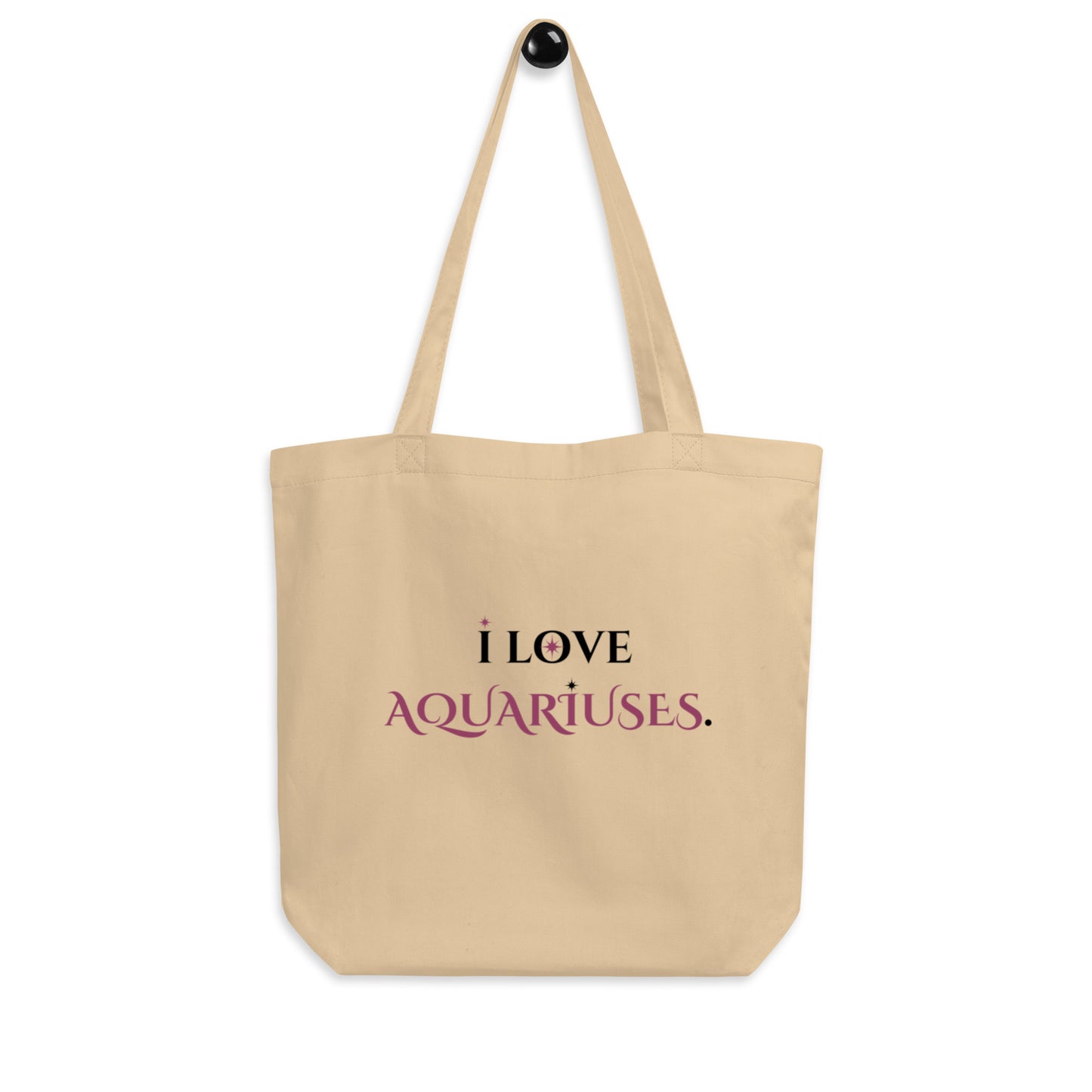 I love AQUARIUSES Light Eco Tote Bag