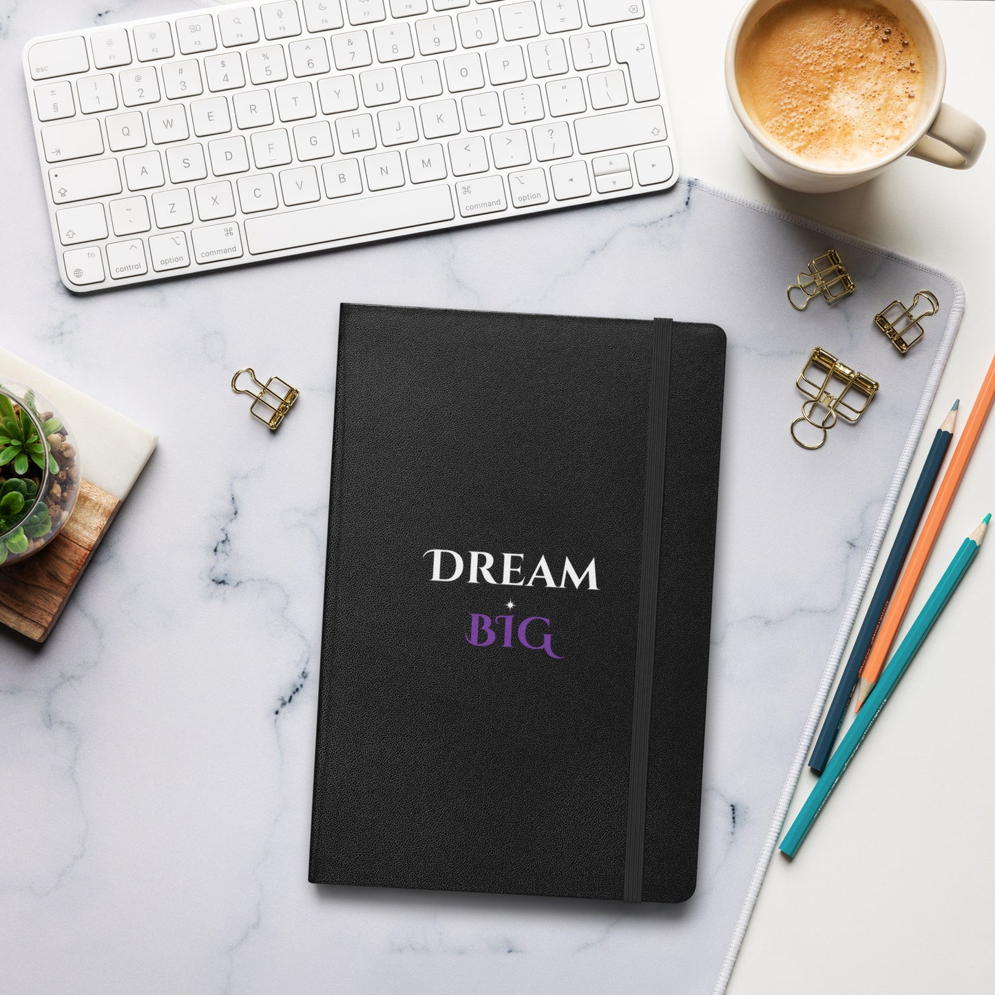 Dream BIG notebook